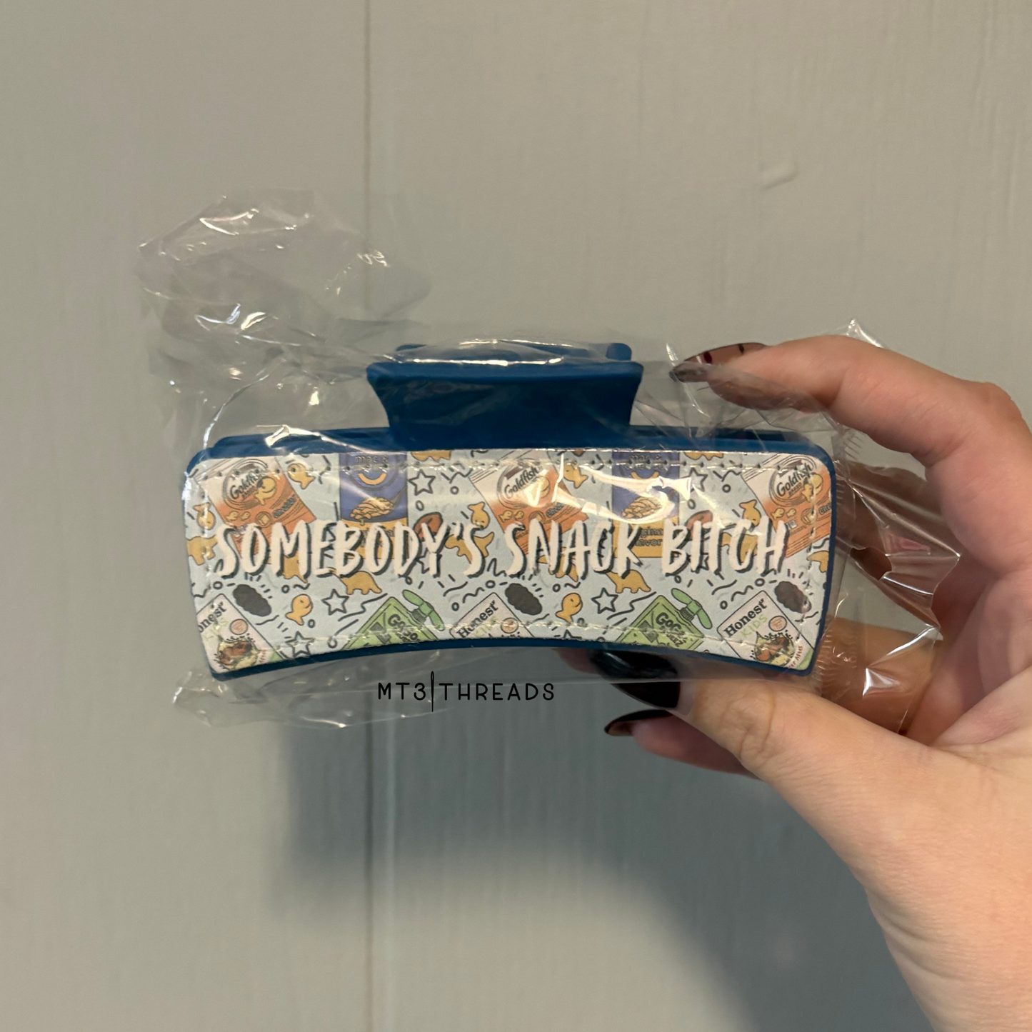 Somebody's Snack B*tch | Claw Clip